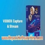 VIDBOX Capture and Stream 3.1.1 PC Software